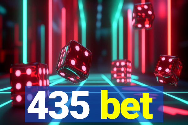 435 bet